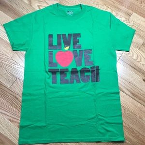 Teacher tee: Live, Love, teach